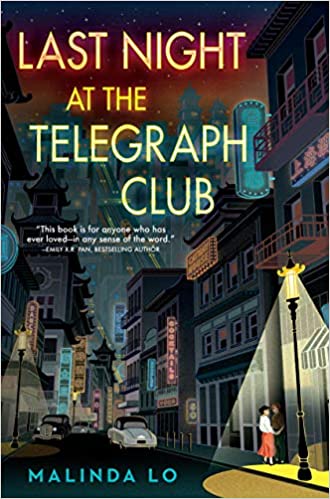 Book cover - Last Night at the Telegraph Club by Malinda Lo